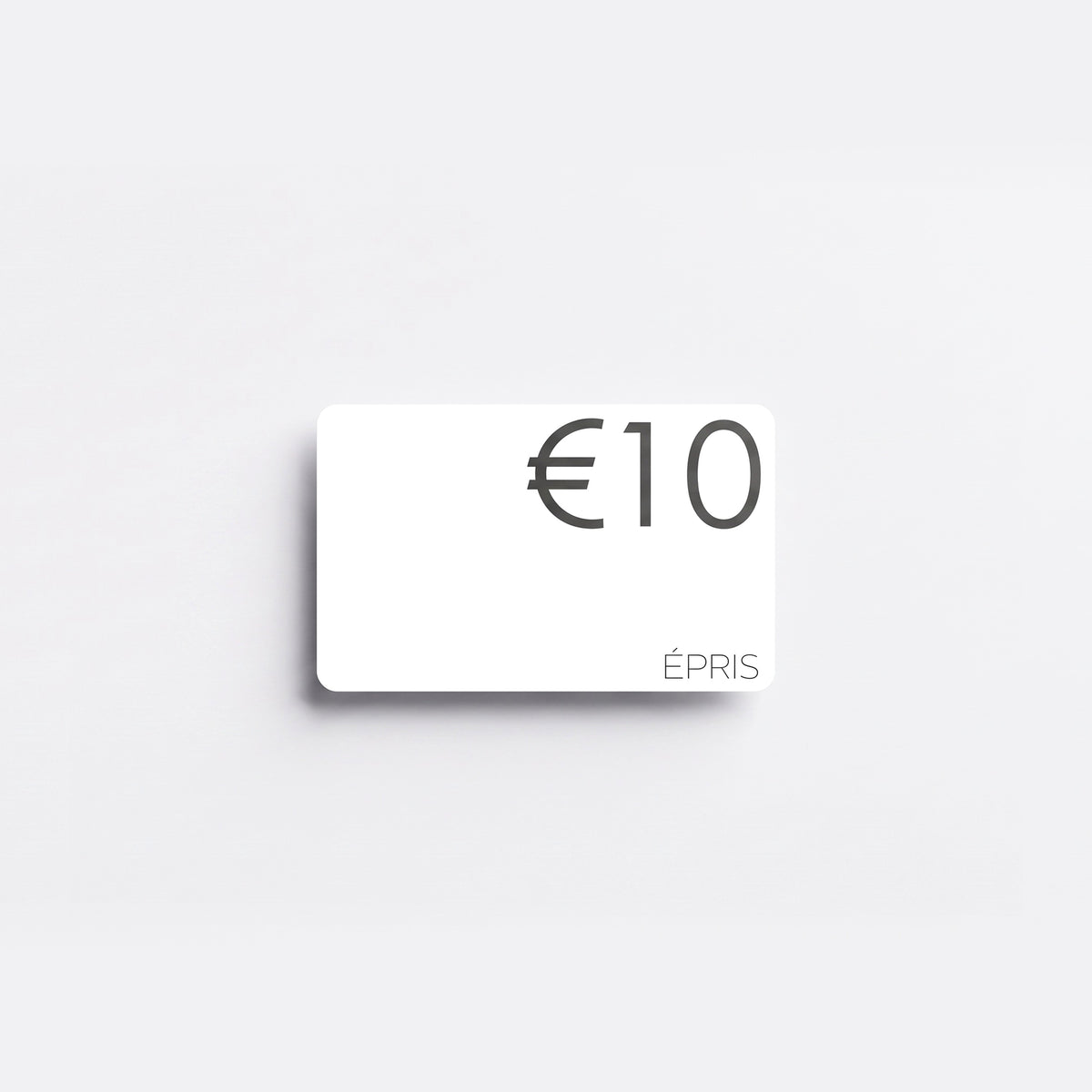 ÉPRIS Gutschein 10 €